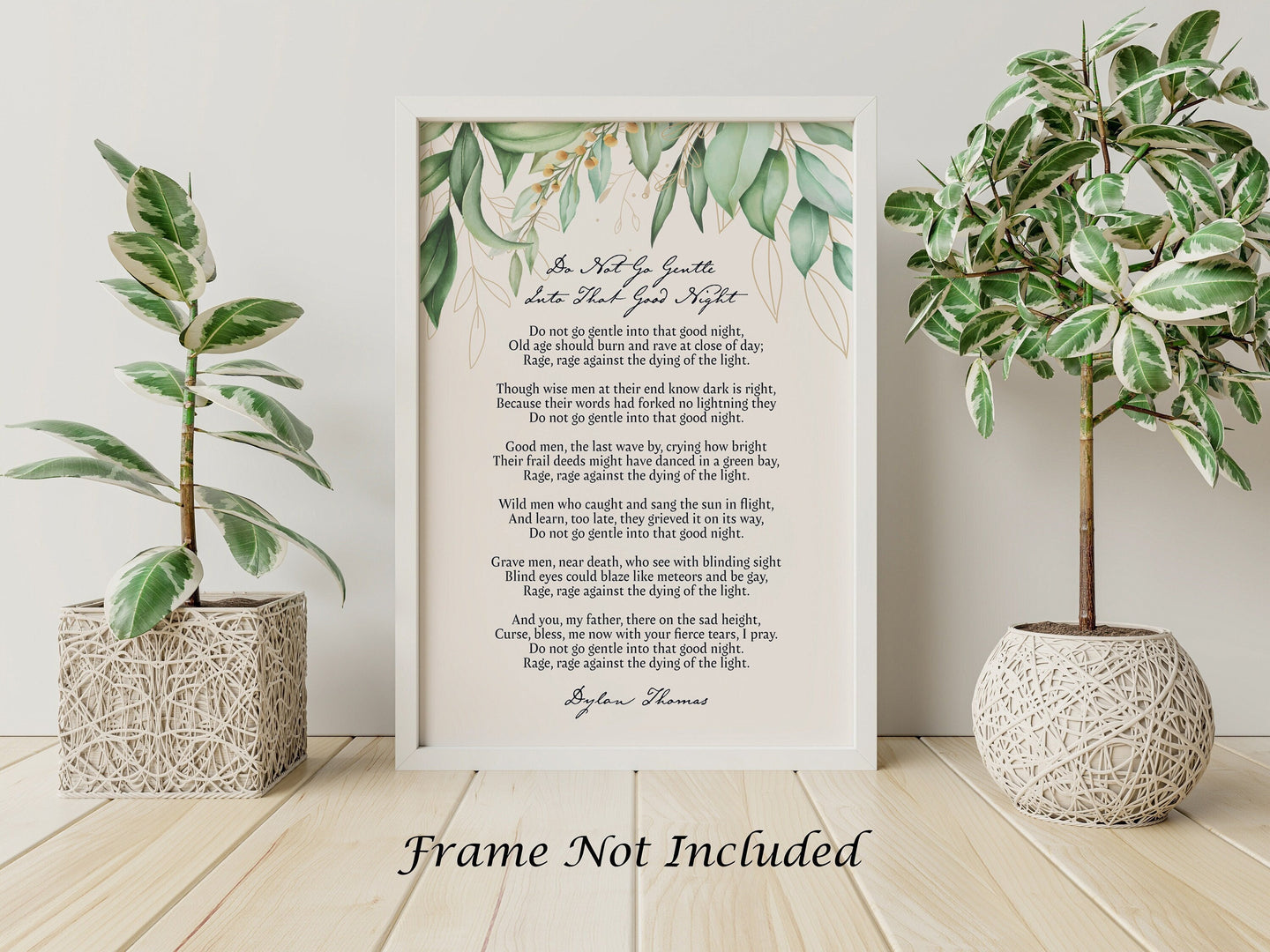 Do not go gentle into that good night - Dylan Thomas Poem Print - Poetry Poster Print - Poem Wall Art - Physical Print Without Frame