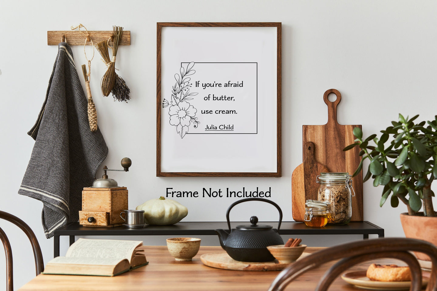 Julia Child Quote - If you're afraid of butter, use cream - Foodie Print for, bar, kitchen wall art food lover art - Print Without Frame