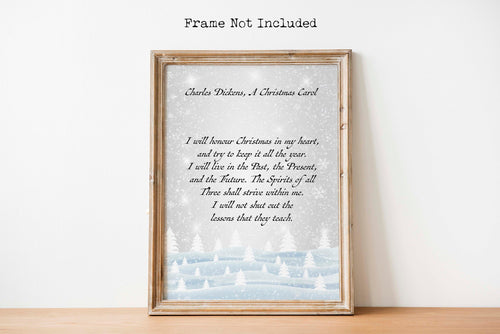 A Christmas Carol Quote - Charles Dickens I will honor Christmas in my heart - Literary wall art poster print, physical print without frame