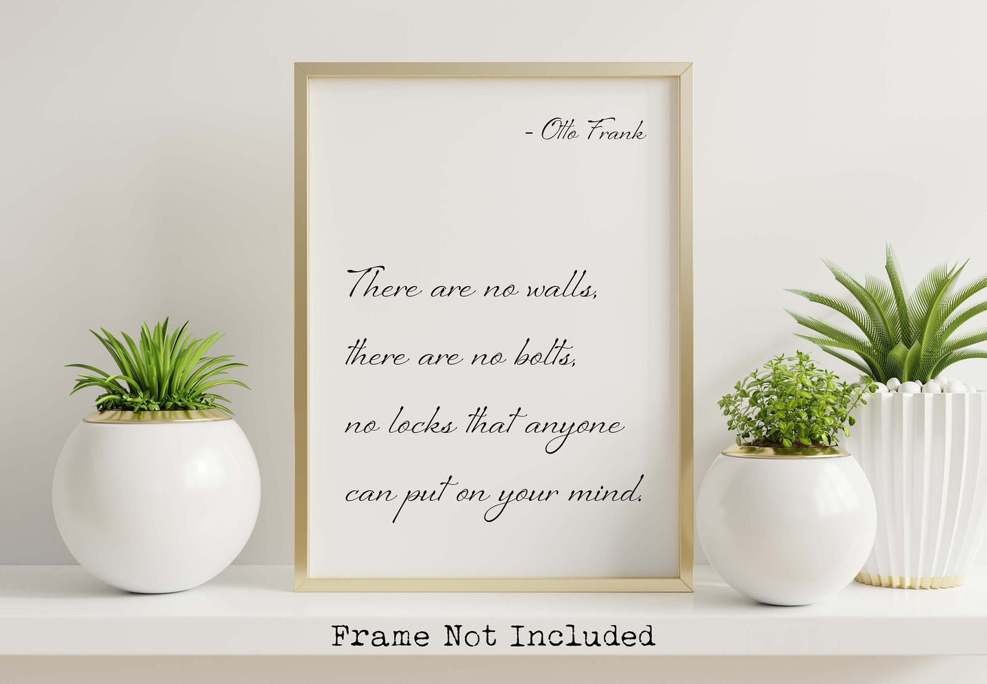 Otto Frank Quote Print - Diary Of Anne Frank Quote - Unframed Poster