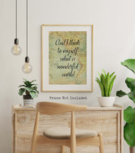 Load image into Gallery viewer, And I Think To Myself What A Wonderful World - Armstrong Music Poster - Music Lyrics Art Print - Record Poster Physical Print Without Frame
