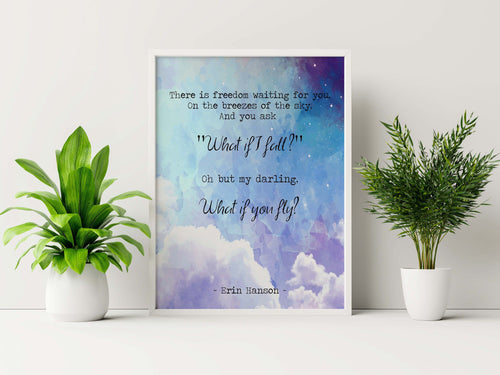 What if you fly? FRAMED print - Erin Hanson - What if I fall? Oh but my darling...