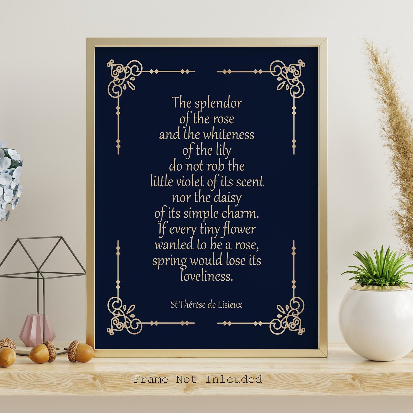 St Thérèse of Lisieux Quote - The splendor of the rose UNFRAMED