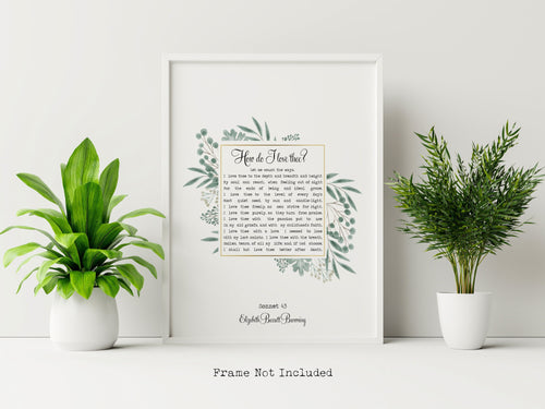 Elizabeth Barrett Browning Poem - How Do I Love Thee? Sonnet 43 Art Print Home Decor poetry Love Poem UNFRAMED