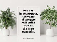 Load image into Gallery viewer, Sigmund Freud quote - One day, in retrospect, the years of struggle
