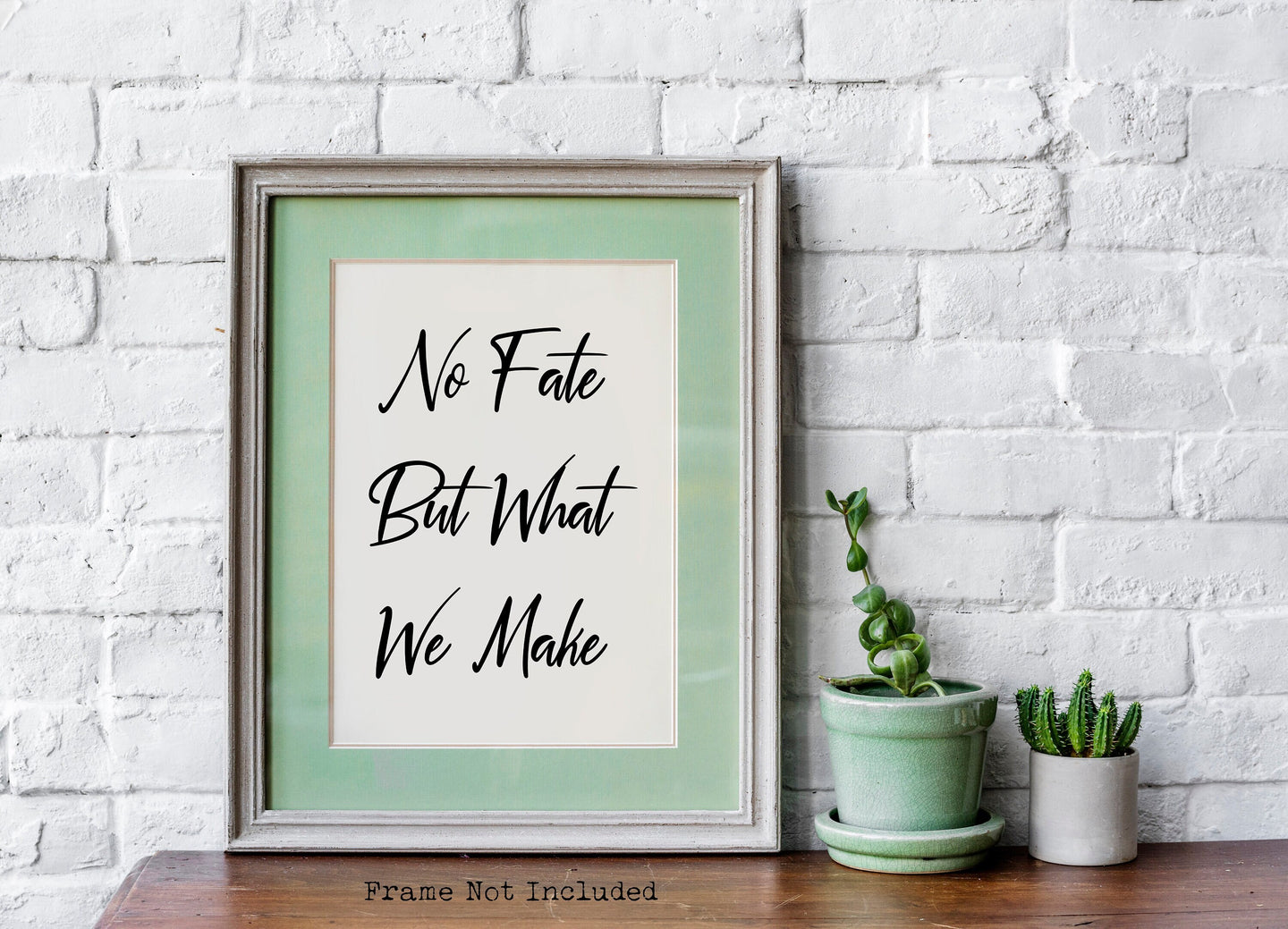 Terminator Quote print, No fate but what we make, Black and White Art Print for Home Decor, Minimalist Wall Art movie quote UNFRAMED