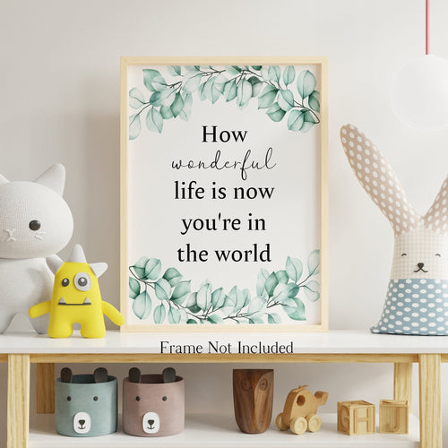 How Wonderful Life Is Now You're In The World - Your Song Lyrics Poster - Music Print Nursery Wall Decor - Physical Print Without Frame