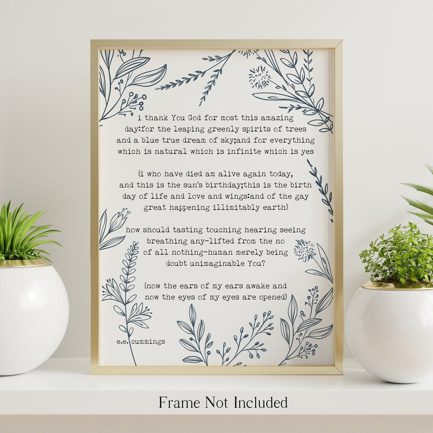 e.e cummings Poem - 'i thank You God for most this amazing' with flower line drawings - Physical Print Without Frame