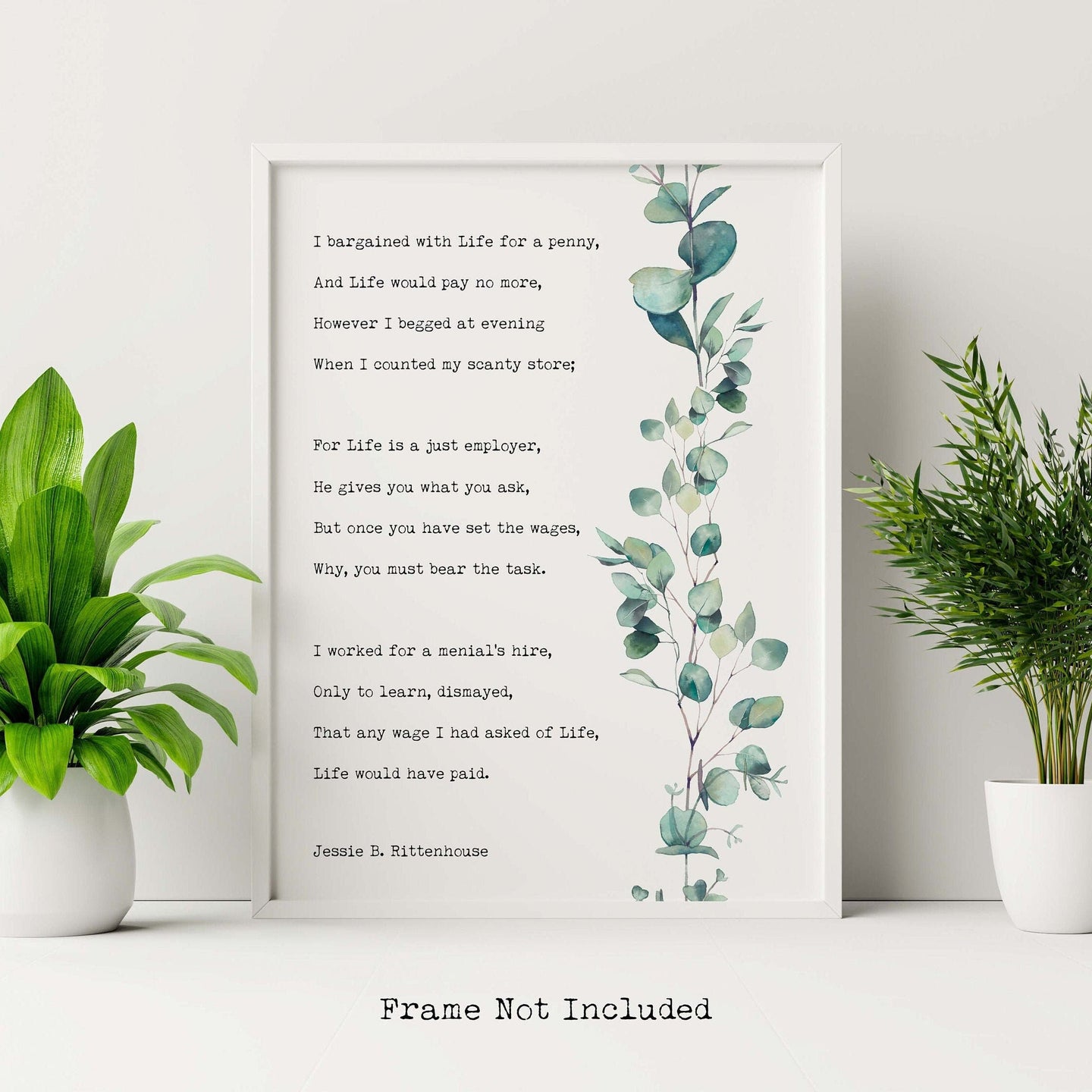 I bargained with Life for a penny - Jessie B. Rittenhouse - Poem about self worth - Think and Grow Rich - Desk Decoration - Unframed print