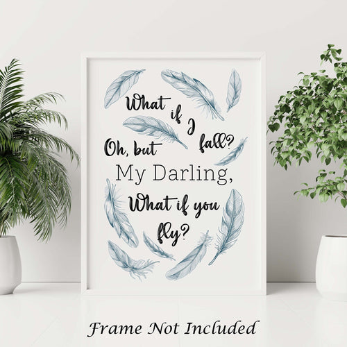 What if I fall? Oh but my darling, What if you fly? Erin Hanson Poem Watercolor Print for Nursery Decor Physical Print Without Frame