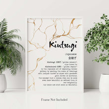 Load image into Gallery viewer, Kintsugi print - Kintsukuroi Definition Poster - Japanese Definition print
