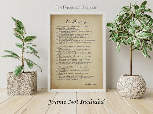 On Marriage Kahlil Gibran Poem - Art Print Home office Decor poetry wall art UNFRAMED