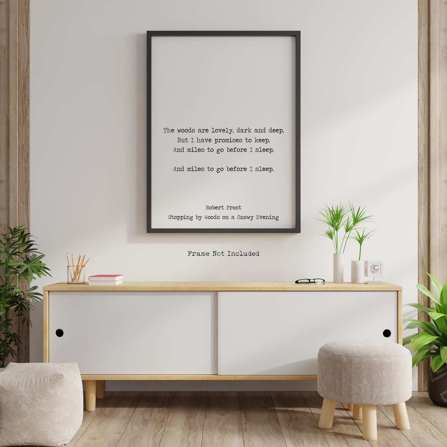 Robert Frost Print - The woods are lovely, dark and deep - Office decor print Robert frost quote Stopping by Woods on a Snowy Evening